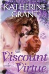 Book cover for The Viscount Without Virtue