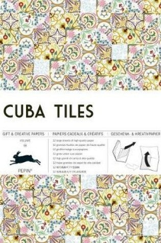 Cover of Cuba Tiles: Gift & Creative Paper Book