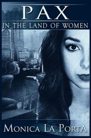 Cover of Pax in the Land of Women