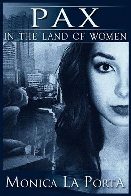 Cover of Pax in the Land of Women