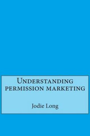 Cover of Understanding Permission Marketing