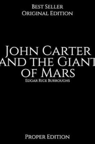 Cover of John Carter and the Giant of Mars, Proper Edition