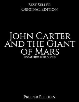 Book cover for John Carter and the Giant of Mars, Proper Edition