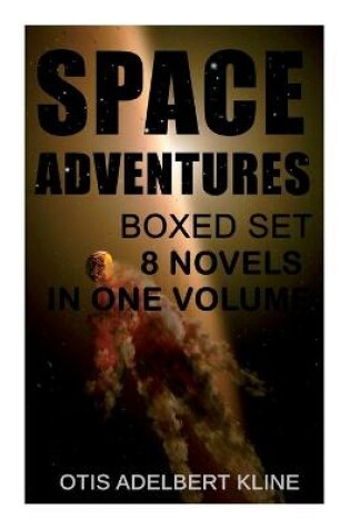 Cover of SPACE ADVENTURES Boxed Set - 8 Novels in One Volume