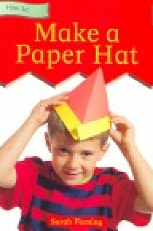 Cover of Make a Paper Hat