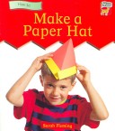 Cover of Make a Paper Hat