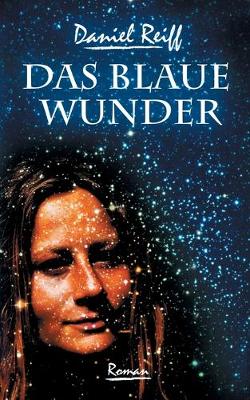 Book cover for Das Blaue Wunder
