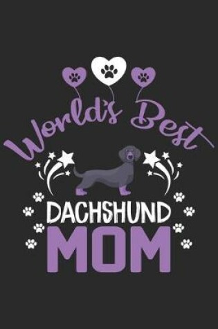 Cover of World's best Dachshund mom