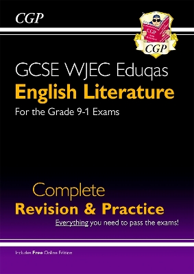 Book cover for GCSE English Literature WJEC Eduqas Complete Revision & Practice (with Online Edition)