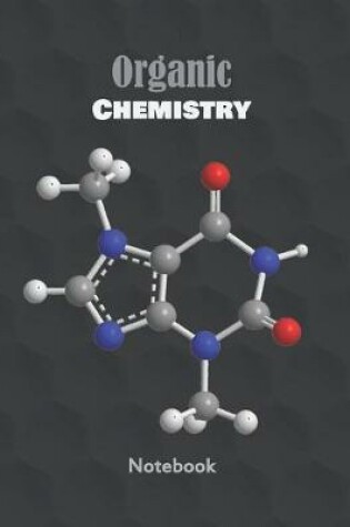 Cover of Organic Chemistry Notebook