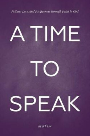 Cover of A Time to Speak