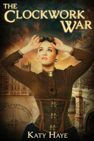 Cover of The Clockwork War