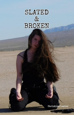 Book cover for Slated & Broken