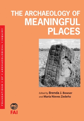 Book cover for The Archaeology of Meaningful Places