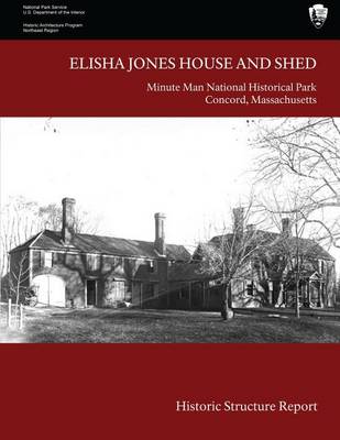 Book cover for Elisha Jones House and Shed