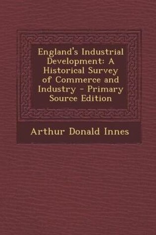 Cover of England's Industrial Development