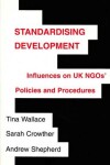 Book cover for Standardising Development