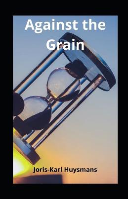 Book cover for Against the Grain illustrated