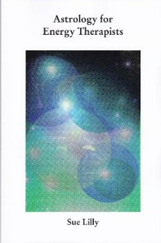 Cover of Astrology for Energy Therapists