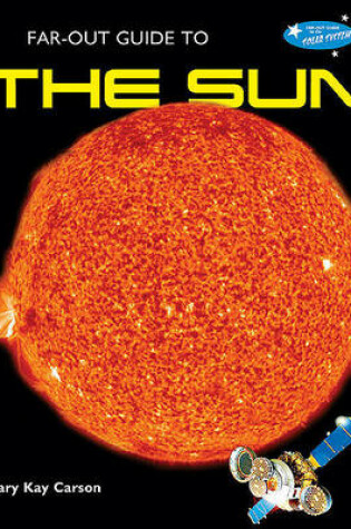 Cover of Far-Out Guide to the Sun