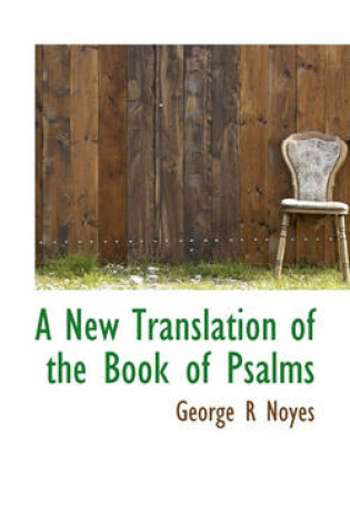 Cover of A New Translation of the Book of Psalms