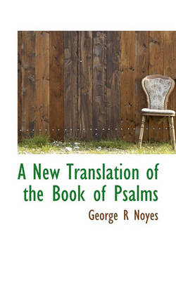 Book cover for A New Translation of the Book of Psalms