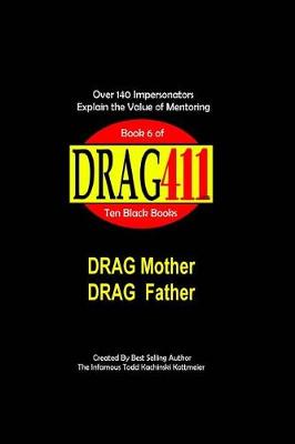 Book cover for DRAG411's DRAG Mother, DRAG Father