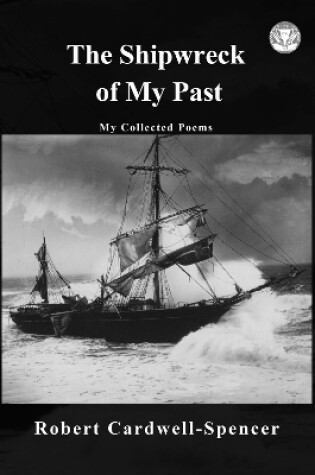 Cover of The Shipwreck of My Past