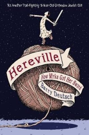 Cover of Hereville How Mirka Got Her Sword