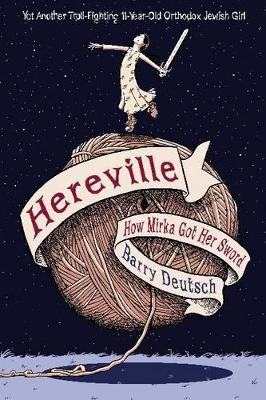 Book cover for Hereville How Mirka Got Her Sword