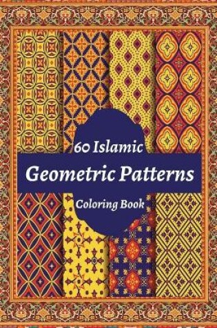 Cover of 60 Islamic Geometrice Patters coloring book