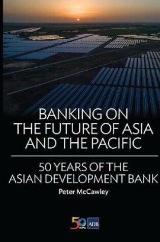 Cover of Banking on the Future of Asia and the Pacific