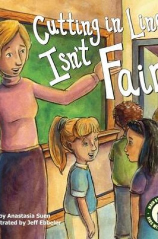 Cover of Cutting in Line Isn't Fair: Fairness eBook