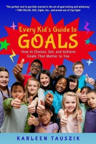 Cover of Every Kid's Guide to Goals