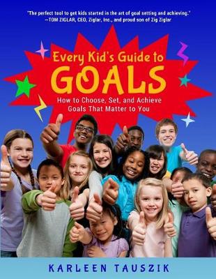 Book cover for Every Kid's Guide to Goals