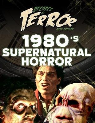 Book cover for Decades of Terror 2019: 1980's Supernatural Horror