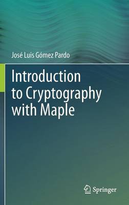 Cover of Introduction to Cryptography with Maple