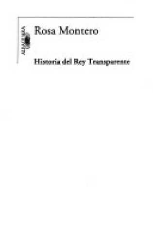 Cover of Historiadel Rey Transparente