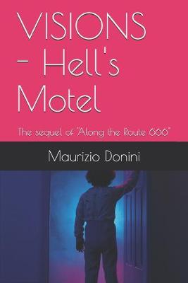 Book cover for VISIONS - Hell's Motel