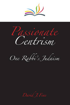 Cover of Passionate Centrism