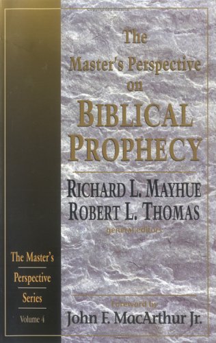 Cover of The Master's Perspective on Biblical Prophecy