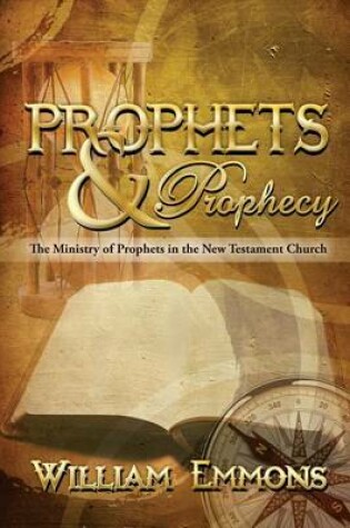 Cover of Prophets & Prophecy