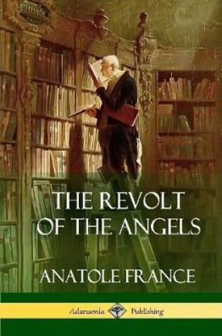 Cover of The Revolt of the Angels (Hardcover)