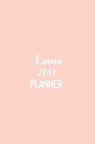 Cover of Liana 2019 Planner