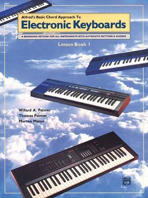 Book cover for Basic Chord Approach to Electronic Keyboards Bk 1