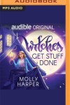 Book cover for Witches Get Stuff Done