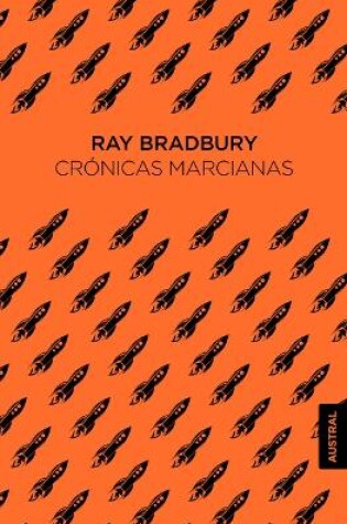 Cover of Crónicas Marcianas / The Martian Chronicles