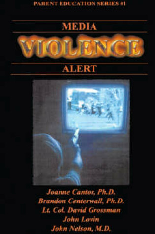 Cover of Media Violence Alert