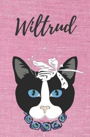 Cover of Katze Notizbuch / Notizheft / Journal / Malbuch / Tagebuch / Kritzelbuch / DIN A5 / Geschenk Wiltrud