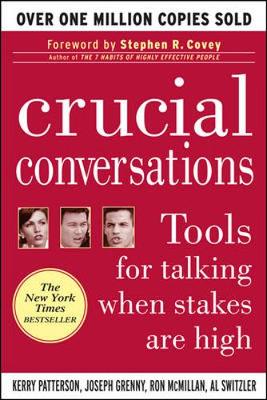 Book cover for Crucial Conversations: Tools for Talking When Stakes Are High